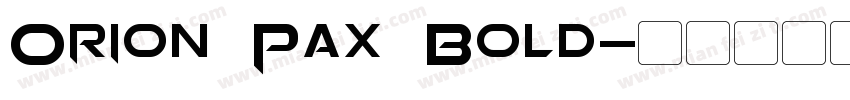 Orion Pax Bold字体转换
